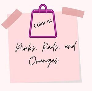 Color is Reds, pinks, and oranges & purples